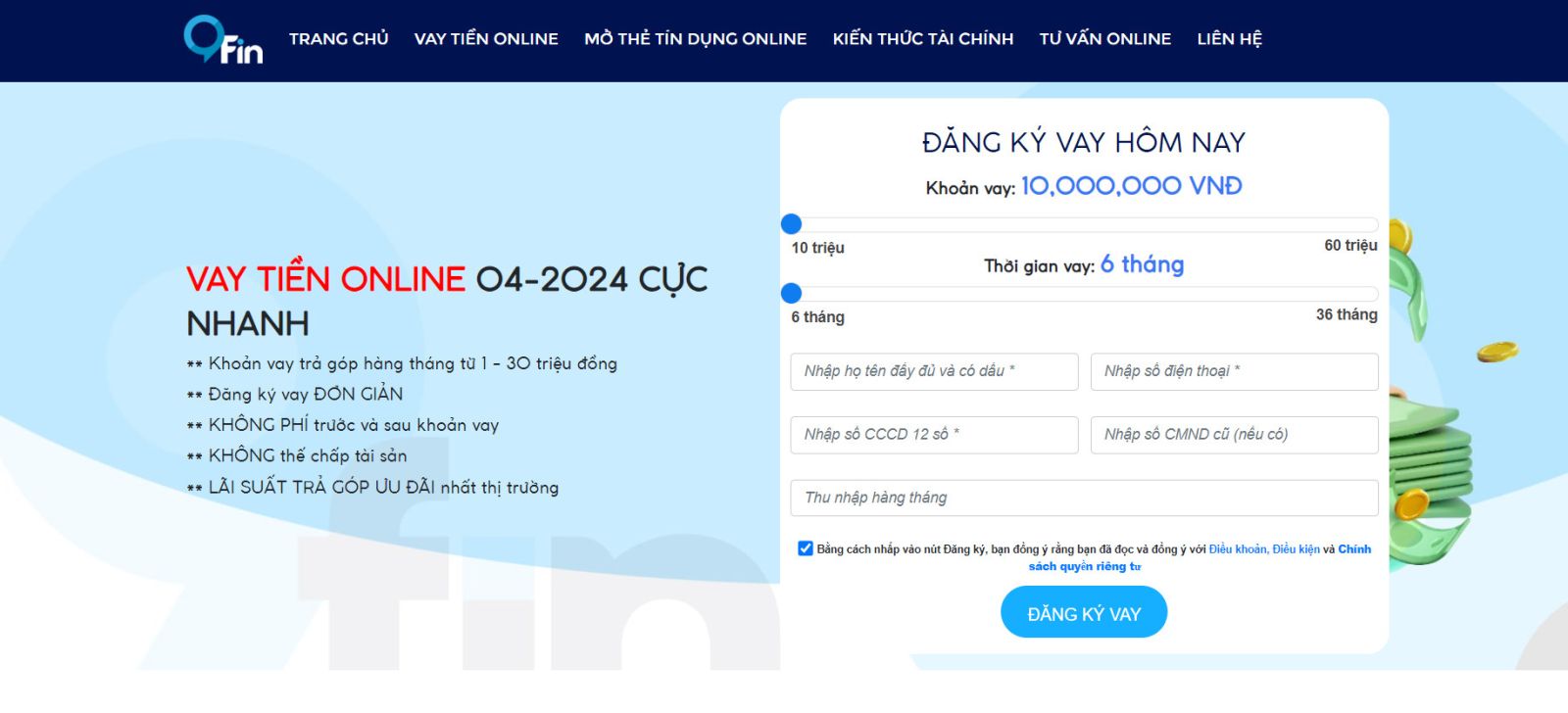 Vay tiền nhanh online không cần chứng minh thu nhập chỉ cần CMND thần tốc với 9Fin